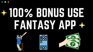 Read more about the article Top 5 100% Bonus Use Fantasy App 2022 paytm withdrawal !! new fantasy app 100% bonus use