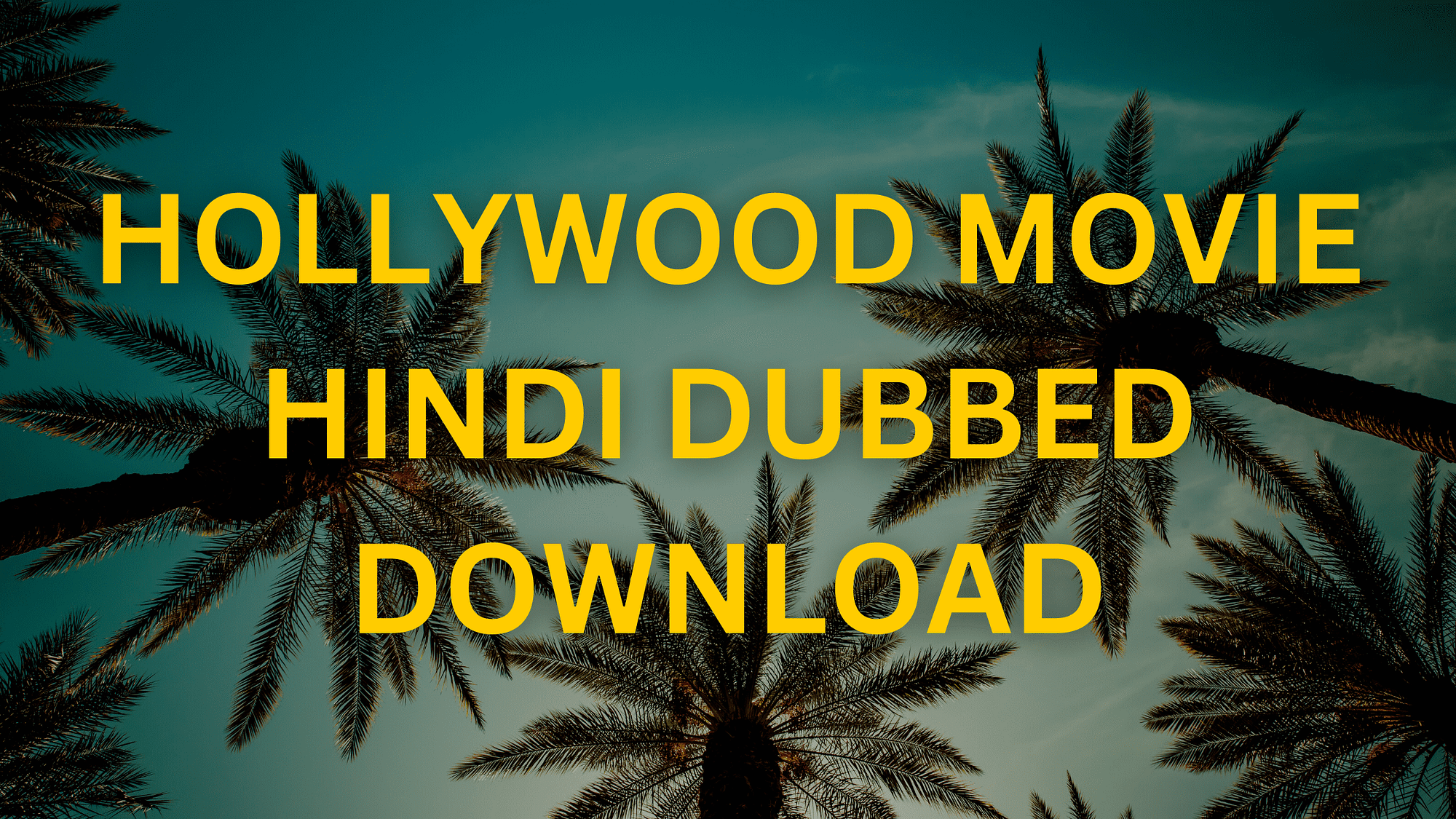 Read more about the article hollywood movie hindi dubbed download | hollywood movie in hindi download