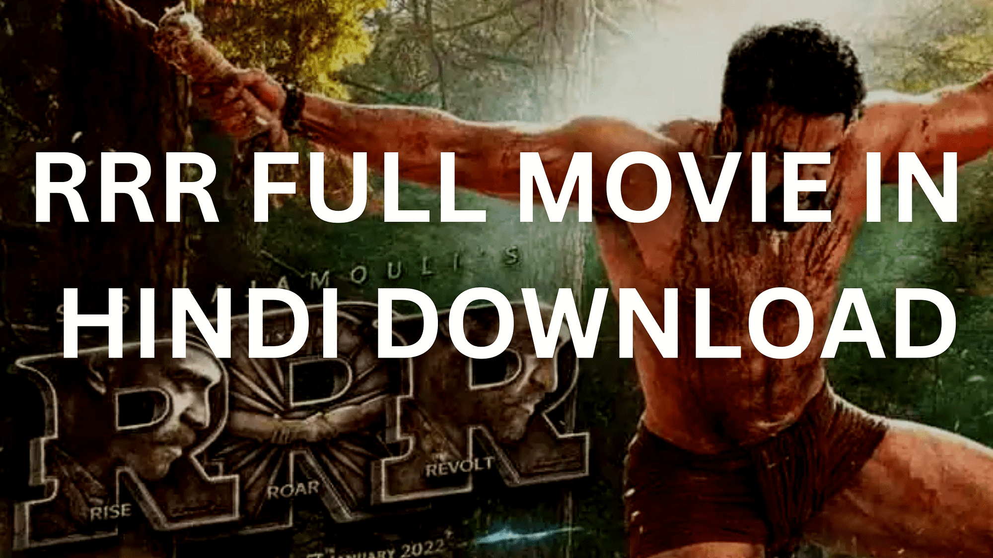 Read more about the article rrr full movie in hindi 480p download | rrr movie download in hindi