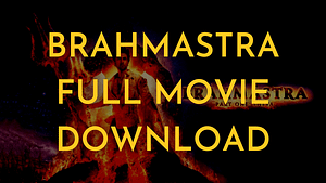 Read more about the article brahmastra full movie download | brahmastra movie download